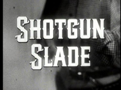 Shotgun Slade